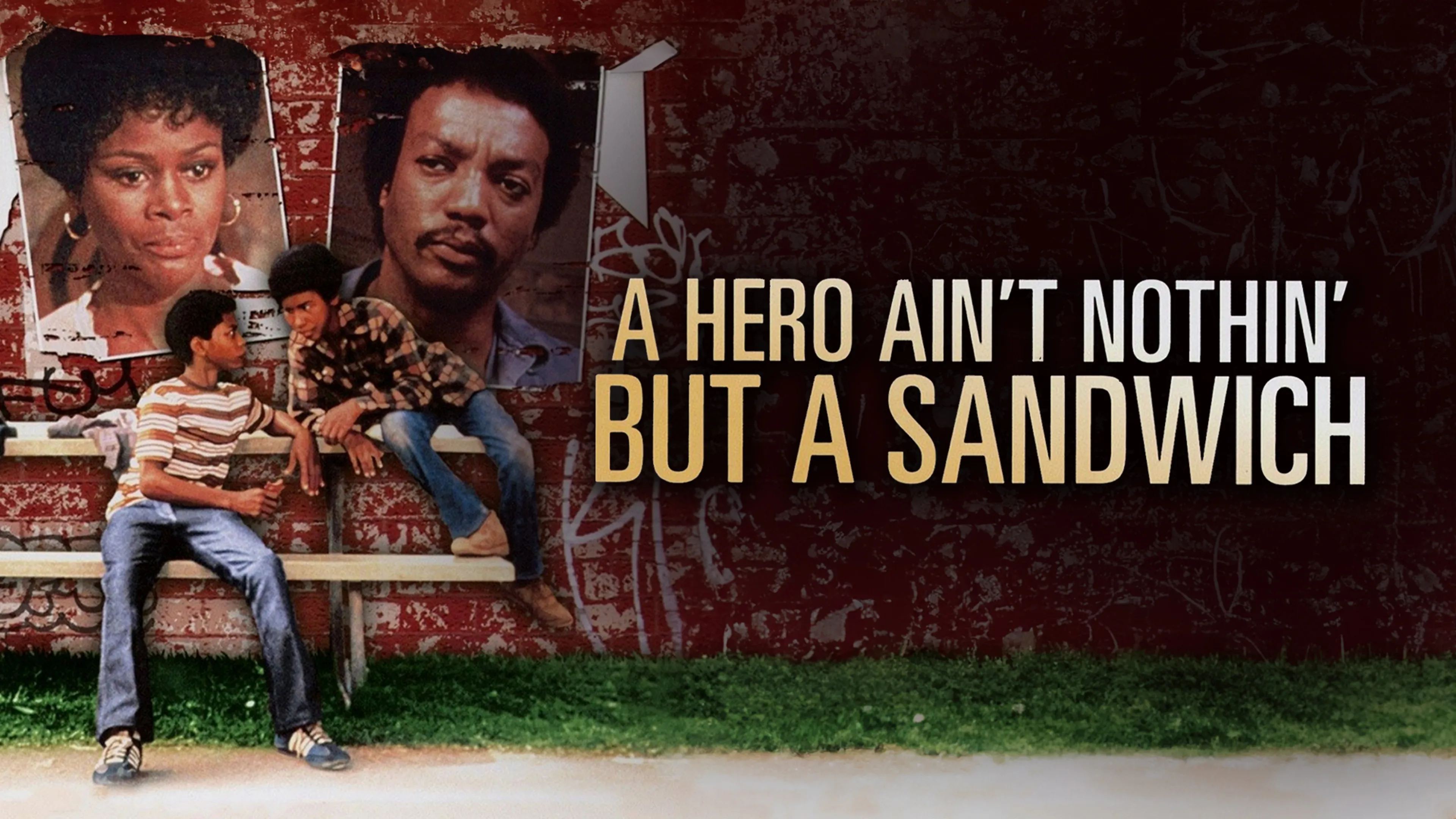 A Hero Ain't Nothin' but a Sandwich poster